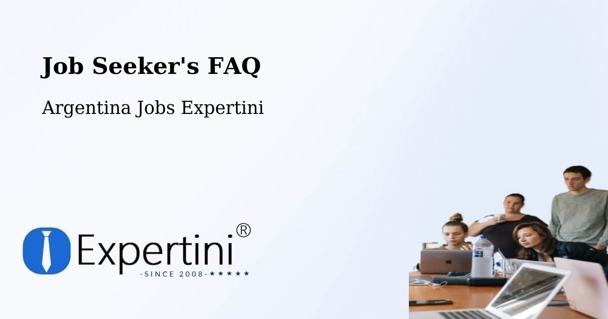 Job Seeker FAQ – Departamento De Santa María - Argentina Jobs Expertini